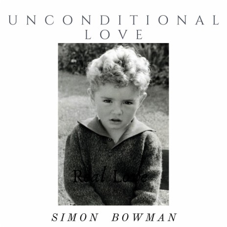 Unconditional Love | Boomplay Music