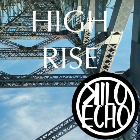 High Rise | Boomplay Music