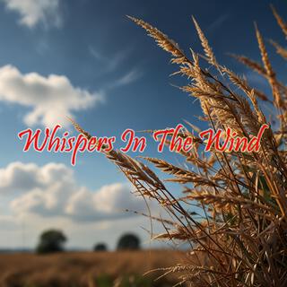 Whispers in the Wind