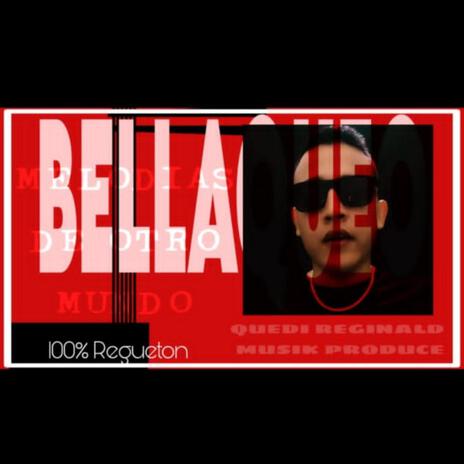 BELLAQUEO | Boomplay Music