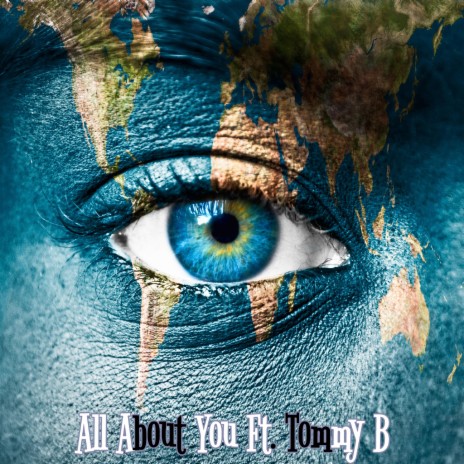 All About You (feat. Tommy B & Tai Sui) | Boomplay Music