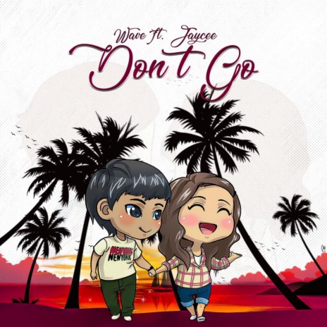 Don't go (feat. Jaycee) | Boomplay Music
