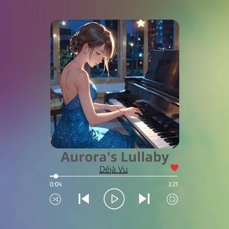 Aurora's Lullaby (Solo Piano)