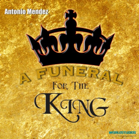 A Funeral For The King | Boomplay Music