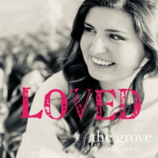 Loved (feat. Emily Ashby)