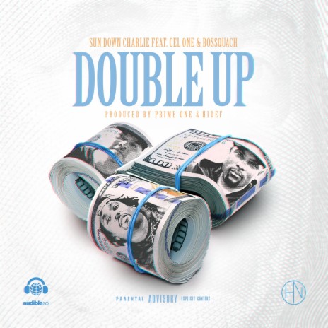 Double Up (feat. Cel One & Bossquach) | Boomplay Music
