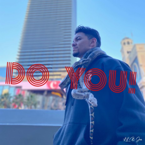 Do You! | Boomplay Music