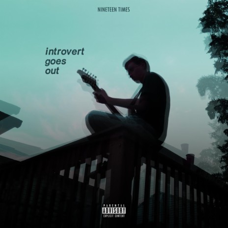 Introvert Goes Out | Boomplay Music