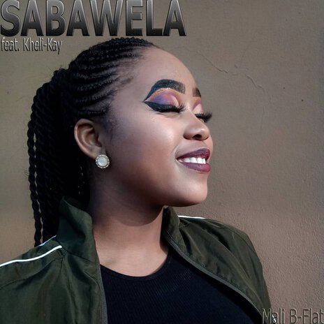 Sabawela ft. Kheli-Kay | Boomplay Music