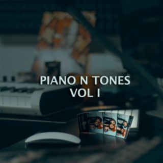 Piano N Tones, Vol I