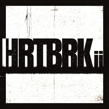 HRTBRK ii ft. Kenai Reyna | Boomplay Music