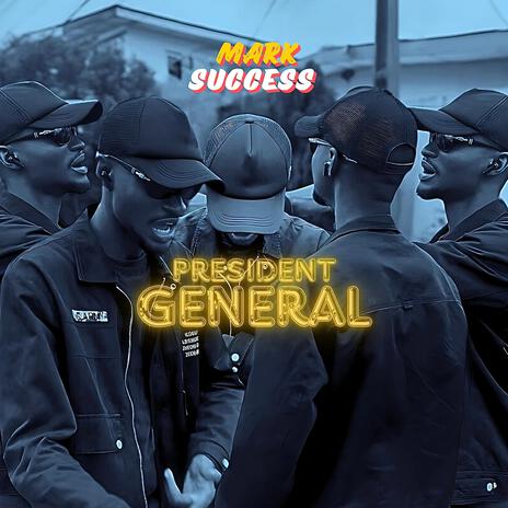 President General | Boomplay Music