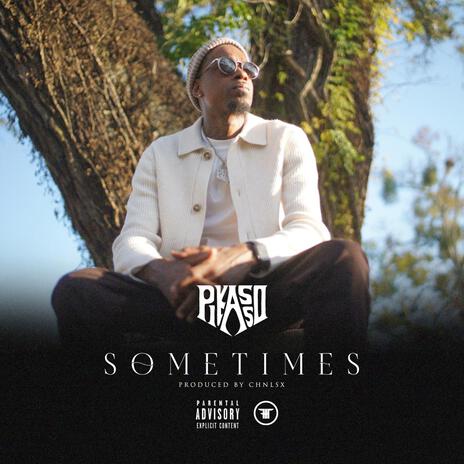 Sometimes | Boomplay Music