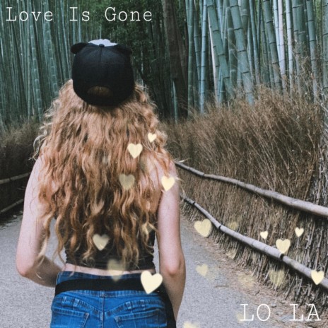 Love Is Gone | Boomplay Music