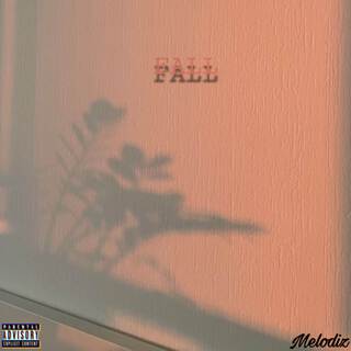 FALL lyrics | Boomplay Music