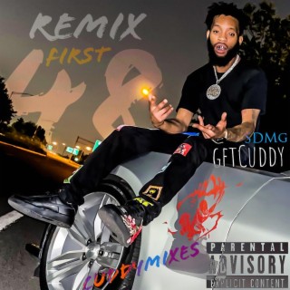 First 48 (CuddyMix) (Icewear Vezzo Remix) ft. Icewear Vezzo lyrics | Boomplay Music