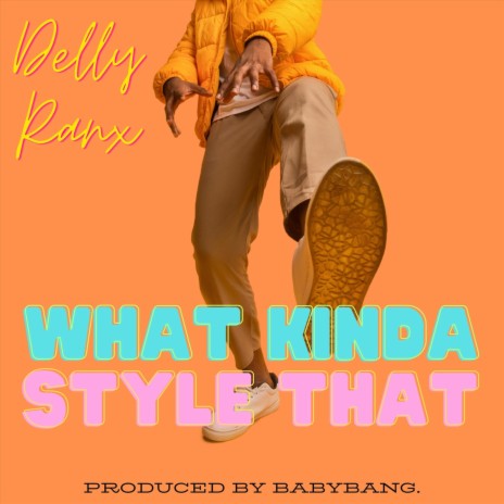 What Kinda Style That ft. Babybang | Boomplay Music