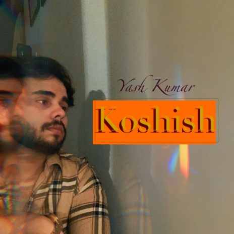 Koshish | Boomplay Music