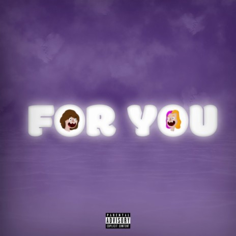 For You ft. Baylen Levine | Boomplay Music