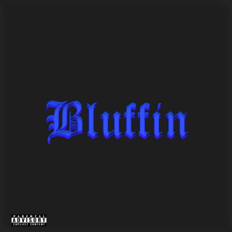 Bluffin ft. Rico Tha Kidd | Boomplay Music