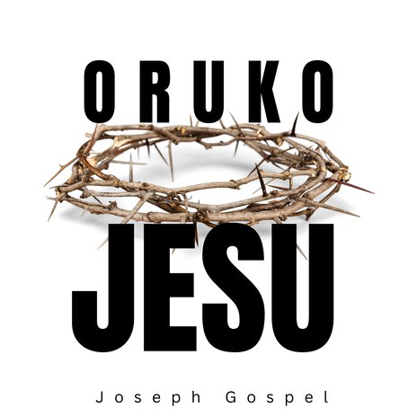 Oruko Jesu | Boomplay Music