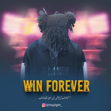 win Forever | Boomplay Music