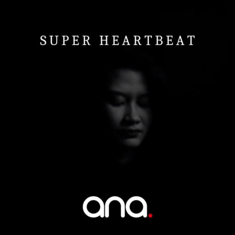 Super Heartbeat | Boomplay Music