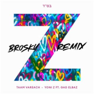 Taam Vareach (feat. Brosky)