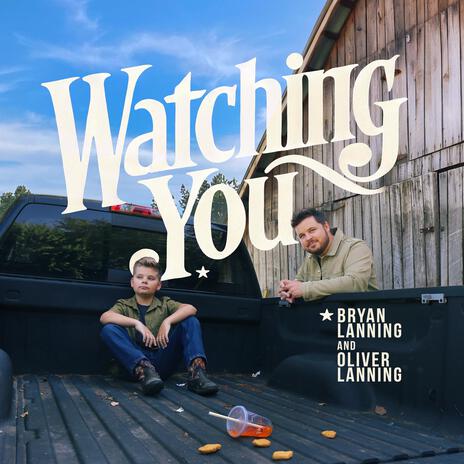 Watching You ft. Oliver Lanning | Boomplay Music