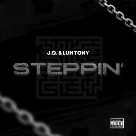 Steppin' ft. J.Q.