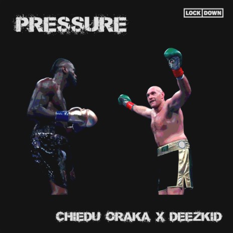 Pressure ft. Deezkid | Boomplay Music