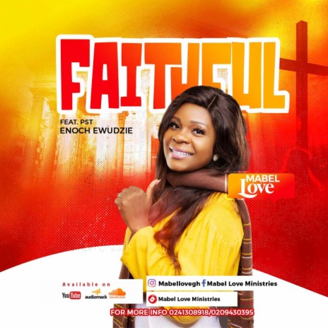 Faithful ft. Pst Enoch Ewudzie | Boomplay Music