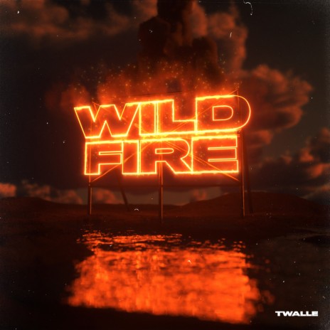 WILDFIRE | Boomplay Music