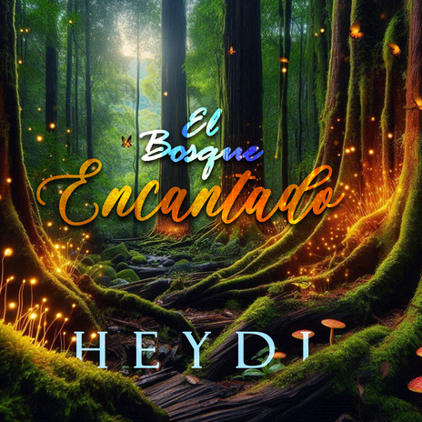 El Bosque Encantado | Boomplay Music