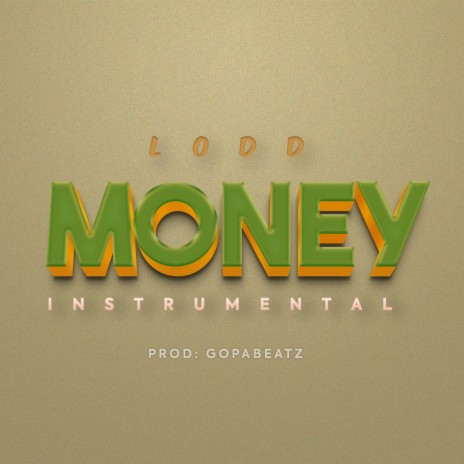 Money Instrumental/Beat (Lodd) | Boomplay Music