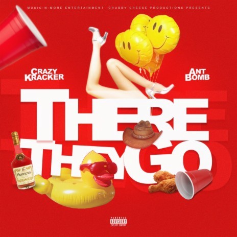 ThereTheyGo ft. Ant Bomb | Boomplay Music