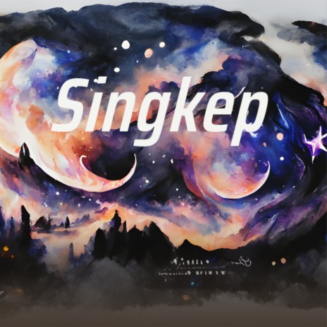 Singkep | Boomplay Music