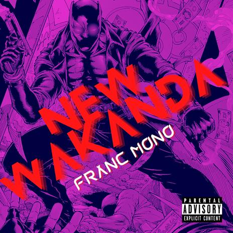 New Wakanda (Single) | Boomplay Music