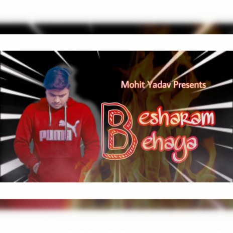 Besharam Behaya | Boomplay Music