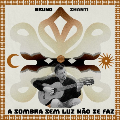 A Sombra Sem Luz Não Se Faz ft. Cida Airam | Boomplay Music
