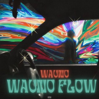 Wauno Flow