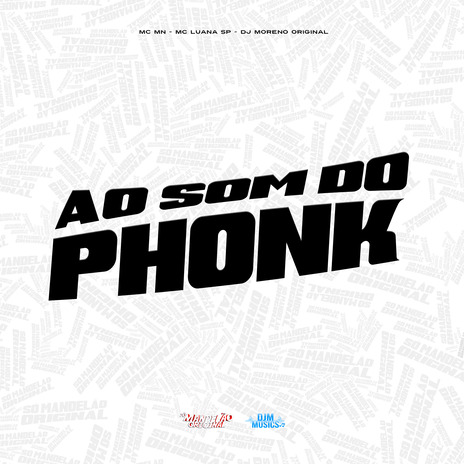 Ao Som do Phonk ft. MC Luana SP & DJ Moreno Original | Boomplay Music