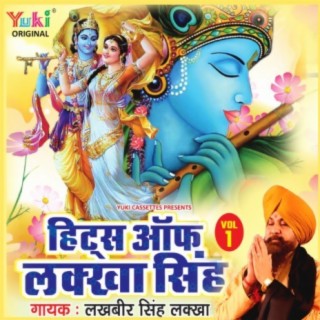 Hits of Lakhbir Singh Lakkha Vol.1