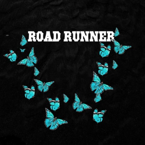 Road Runner | Boomplay Music