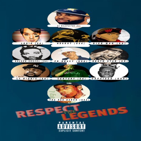 Respect The Legends ft. Golden Shovel, Trevor Tyrone, Selema Writes, LT Bionic & Capcizza | Boomplay Music