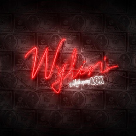 Wylin' | Boomplay Music