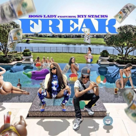 Freak (feat. Kyy Stacks)
