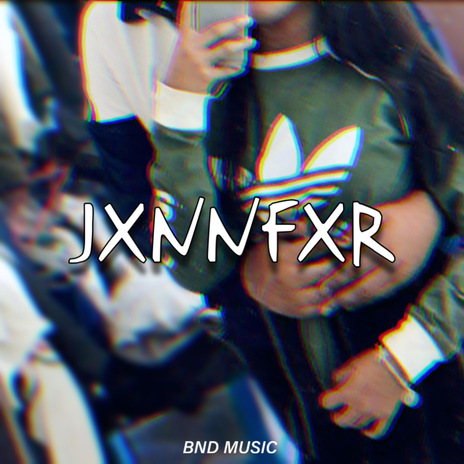 Jxnnfxr | Boomplay Music