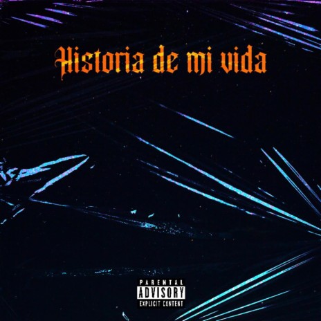 Historia De Mi Vida ft. Erick On The Block | Boomplay Music