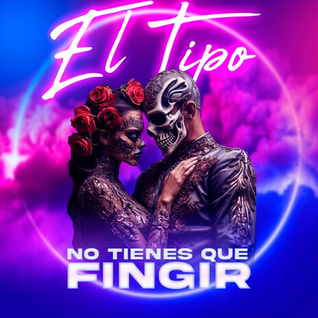 No Tienes Que Fingir | Boomplay Music